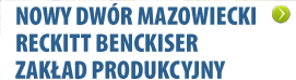 Nowy Dwór Mazowiecki Reckitt Benckiser Zakład Produkcyjny